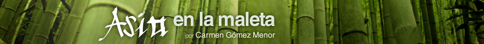 Blog Asia en la maleta, por Carmen G�mez